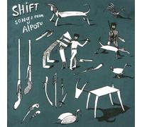 The Shift - Songs from Aipotu