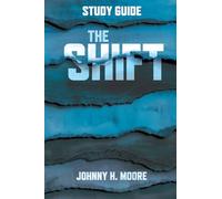 The Shift Study Guide