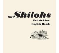 The shilohs - Private lives, english roads ep