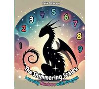 The Shimmering Scales: Learning Numbers with Dragons