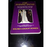 The Shining Paths: An Experience in Vision of the 32 Paths of the Tree of Life