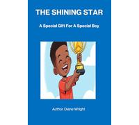 THE SHINING STAR: A Special Gift For A Very Special Boy (Ability Adventures)