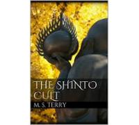 The Shinto Cult (ebook)