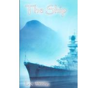 The Ship: A Journey to Becoming Whole and Finding Identity (Inner Healing)