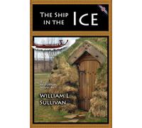 The Ship in the Ice (Viking Saga)