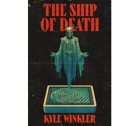 The Ship of Death: A cosmic horror novel about a haunted board game, a twisted take on The Blair Witch Project
