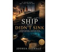 THE SHIP THAT DIDN'T SINK