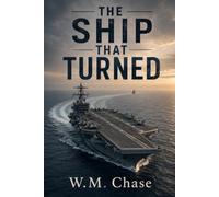 THE SHIP THAT TURNED