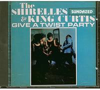 The Shirelles & King Curtis - Give A Twist Party