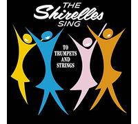 The Shirelles - Sing To Trumpet And Strings [Vinilo]