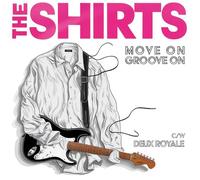 The Shirts - Move On Groove On [Vinilo]