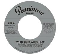 The Shitkicker Rebellion - White Light White Heat / 99th Floor [Vinilo]