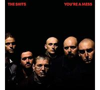 The Shits - You’re A Mess [VINYL] [Vinilo]