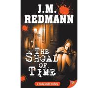 The Shoal of Time: 8 (Micky Knight Mystery)