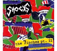 the Shocks - The 7 Inches Pt.2 (2003-2007) [Vinilo]