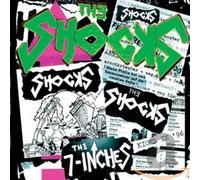 the Shocks - The 7 Inches Pt. I