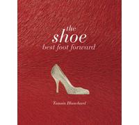 The Shoe: Best Foot Forward