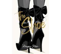 The Shoe (The Ultimate Fashion Wardrobe)