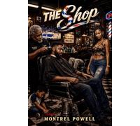 The Shop: What’s Said in the Shop Stays in the Shop