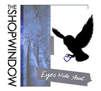 The Shop Window - Eyes Wide Shut [Vinilo]