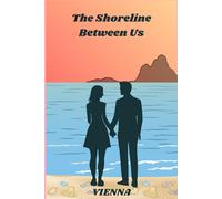 The Shoreline Between Us (The Tides of Beacon's Cove)