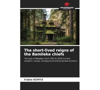 The short-lived reigns of the Bamileke chiefs