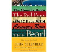 The Short Novels of John Steinbeck: (Penguin Classics Deluxe Edition)