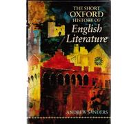 The Short Oxford History of English Literature