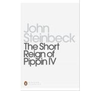 The Short Reign Of Pippin Iv (ebook)