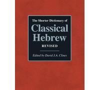 The Shorter Dictionary of Classical Hebrew Revised