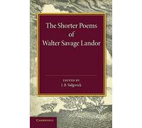 The Shorter Poems of Walter Savage Landor