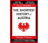 The Shortest History of Austria: 18