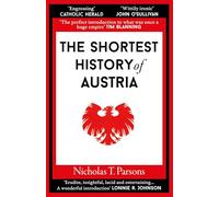 The Shortest History of Austria: 18