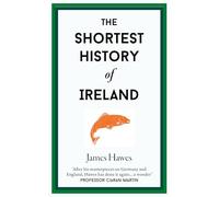 The Shortest History of Ireland: 23