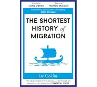The Shortest History Of Migration