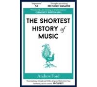 The Shortest History Of Music