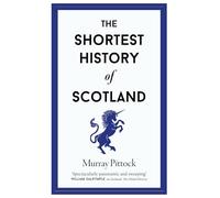 The Shortest History of Scotland: 22