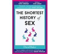 The Shortest History of Sex: 11