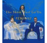 The Show Must Go On