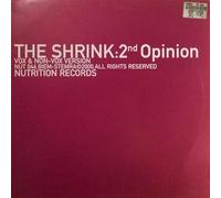THE SHRINK - THE SHRINK / 2ND OPINION