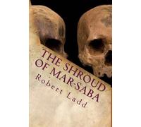 The Shroud of Mar-Saba