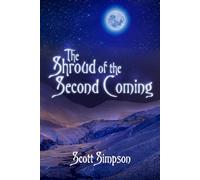 The Shroud of the Second Coming