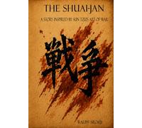 The Shuai-jan: A Story Inspired by Sun Tzu's The Art of War