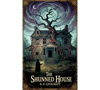 The Shunned House