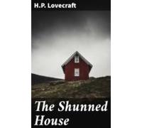 The Shunned House (ebook)
