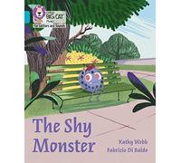 The Shy Monster: Band 07/Turquoise (Collins Big Cat Phonics for Letters and Sounds)
