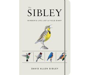 The Sibley Birder's Life List and Field Diary