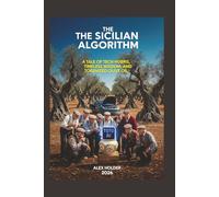 The Sicilian Algorithm: A Tale of Tech Hubris, Timeless Wisdom, and Tokenized Olive Oil.
