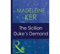 The Sicilian Dukes Demand (ebook)