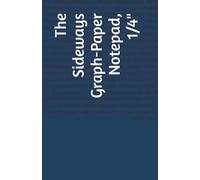 The Sideways Graph-Paper Notepad, 1/4"